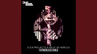 fatherless child original mix