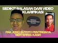 Lagu SEDIKIT BALASAN DARI VIDEO KLARIFIKASI PAK JOKO SUYOTO|| PENTINGNYA BELAJAR BERTERIMAKASIH 
