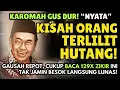 Lagu Cerita Nyata Orang Terlilit Hutang Minta Doa Gus Dur, Langsung Lunas! Amalan Zikir 129x Mustajab