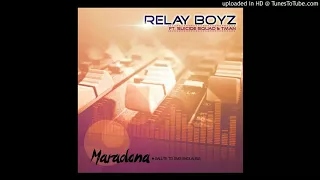 relay boyz ft suicide squad u0026 tman maradona salute to sviej badlalele