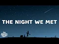 Lord Huron - The Night We Met (Lyrics)
