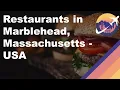 Restaurants in Marblehead Massachusetts - USA