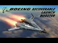 Boeing Recoverable Launch Booster