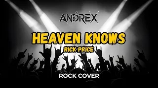 heaven knows rick price andrex rock cover 
