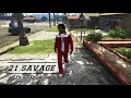 21 Savage - Dead People (GTA V Music Video)