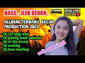 Download Lagu dj Kelud production full album terbaru 2023 _ bass beton viral tiktok