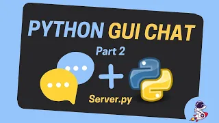GUI Chat in Python How to build the Server side of a gui chat room app