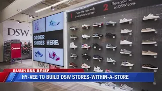 BUSINESS BRIEF DSW Stores Popping Up Inside Hy-Vee Locations
