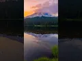 Dreamy Evening at Mount Rainier Reflection Lake Sunset with Real Sounds in 4K Vertical