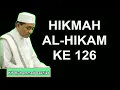 Lagu HIKMAH AL HIKAM KE 126 KH Muhammad Bakhiet