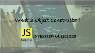 JavaScript Interview Questions What is Object Constructor