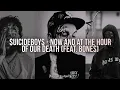 Download Lagu $uicideboy$ - Now and at the Hour of Our Death (feat. BONES) // Sub Español y Lyrics