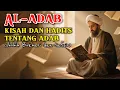 Lagu Kisah dan Hadits Tentang Adab | Shahih Bukhari