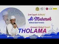 SYAHDU... THOLAMA ASYKU GHOROMI | AHDAF AWWALI