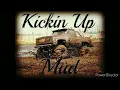 THE LACS - KICKIN UP MUD (BASS BOOSTED)