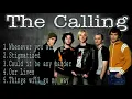 Download Lagu Best of THE CALLING