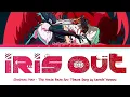 Chainsaw Man – The Movie: Reze Arc - Theme Song FULL "IRIS OUT" by Kenshi Yonezu (Lyrics)