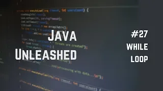 Java While Loop Explained