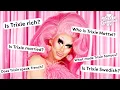 Trixie Answers the Internet s Most Googled Questions