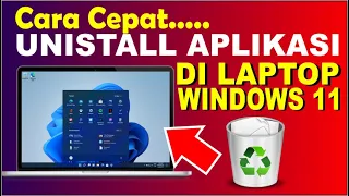 cara uninstall aplikasi di laptop pc windows 11 hapus program di windows 11