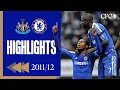 ⏪️ Newcastle 0-3 Chelsea | Highlights - REWIND | Premier League 2011/12