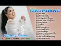 Download Lagu Lagu Minang Terbaru 2025 - Ratu Sikumbang Full Album Terpopuler - Kompilasi Pop Minang Paling Hits