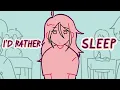 Download Lagu I’d rather sleep || animation meme