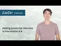 Foundation 6 4 JavaScript Integration Tutorial