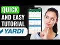 Yardi Software Tutorial 2025 NEW UPDATED Quick Easy Beginners Guide