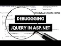 Debugging jquery in asp net