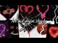 Download Lagu Alec Benjamin - Let Me Down Slowly - Super Slowed \u0026 Reverb