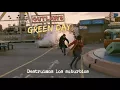 Lagu Green Day -【outlaws】-  SUB ESPAÑOL