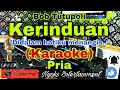 Download Lagu KERINDUAN - Bob Tutupoli (KARAOKE)  Nada Pria || BES=DO