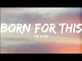 Download Lagu The Score-Born For This (Lyrics Video)