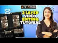 3 LAYER EDITING TUTORIAL IN CAPCUT How to Create 3 Layer