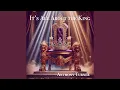 Lagu It's All About the King