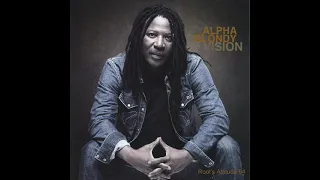 Alpha Blondy Rasta Bourgeois Vision 