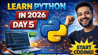Python Tutorial day 5 - Complete Beginner Guide