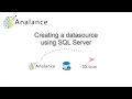 Creating a Datasource using SQL Server on Analance Business Intelligence ABI