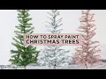 How to Spray Paint Christmas Trees