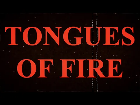 Tongues of Fire | Historical Documentary