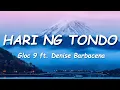 Download Lagu Gloc9 ft. Denise Barbacena - Hari ng Tondo (Lyrics)