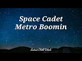 Metro Boomin - Space Cadet (TikTok Remix) Lyric ft. Gunna | bought a spaceship now imma space cadet