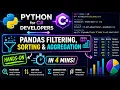 Hands-On Python Pandas Filtering Sorting Aggregation in 4 Mins
