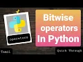 bitwise operator in python tamil tamil p-10 7 Quick Through