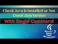 How to check Java Is Installed or Not Check Java Version