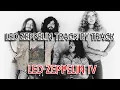 Download Lagu Led Zeppelin track by track | LED ZEPPELIN IV