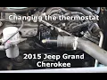 Changing the thermostat in a 2015 Jeep Grand Cherokee P0128