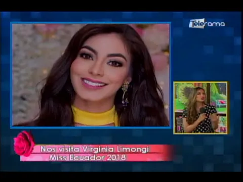 Nos visita Virginia Limongi Miss Ecuador 2018