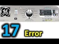 17 Error Code SOLVED GE Top Load Washer Washing Machine I7